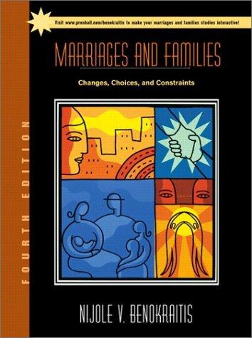 Book Marriages and Families: Changes, Choices, and Constraints (4th Edition) free