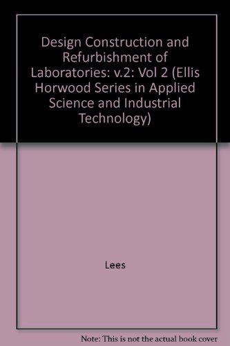 Book Design Construction and Refurbishment of Laboratories Vol. 2 free