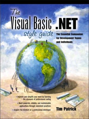 Book The Visual Basic.NET Style Guide: The Essential Companion for Development Teams and Individuals free