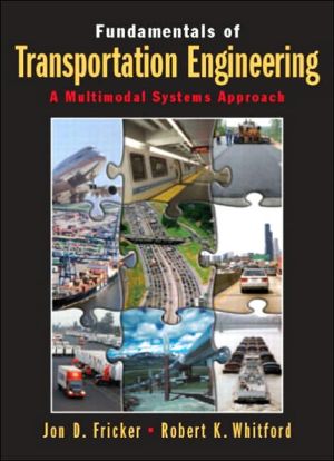Book Fundamentals of Transportation Engineering: A Multimodal Systems Approach free