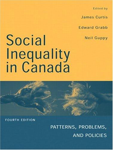 Book Social Inequality in Canada: Patterns, Problems and Policies free
