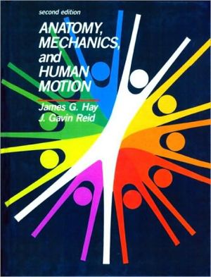 Book Anatomy, Mechanics, and Human Motion (2nd Edition) free