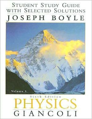 Book Physics: Student Study Guide With Selected Solutions Vol. 1 6th Edition free