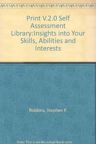 Book Print V.2.0 Self Assessment Library: Insights Into your Skills, Abilities and Interests (2nd Edition) free