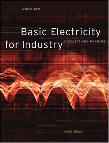 Book Basic Electricity for Industry: Circuits and Machines Canadian Edition free