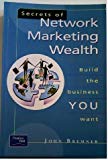 Book Secrets of Network Marketing Wealth: Build the Business You Want free