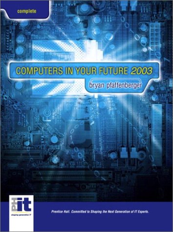 Book Computers in Your Future, Complete Edition (5th Edition) free