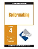 Book Boilermaking Level 4 Trainee Guide, Paperback free