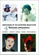 Book Individuality in Clothing Selection and Personal Appearance free