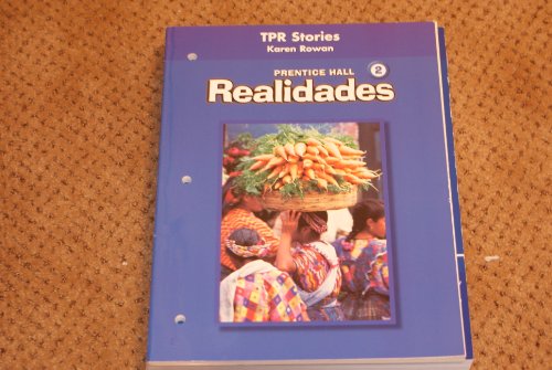 Book PRENTICE HALL SPANISH REALIDADES TOTAL PHYSICAL RESPONSE STORYTELLING BLACKLINE MASTERS LEVEL 2 FIRST EDITION 2004 free