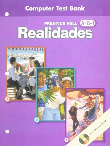 Book PRENTICE HALL SPANISH REALIDADES COMPUTER TEST BANK LEVEL A, B, 1, 1ST EDITION 2004C free