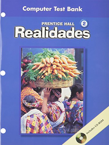 Book PRENTICE HALL SPANISH REALIDADES COMPUTER TEST BANK LEVEL 2 FIRST EDITION 2004C free