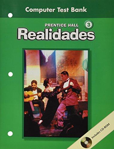 Book PRENTICE HALL SPANISH REALIDADES COMPUTER TEST BANK LEVEL 3 FIRST EDITION 2004C free