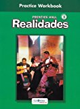 Book PRENTICE HALL SPANISH REALIDADES PRACTICE WORKBOOK LEVEL 3 1ST EDITION 2004C free
