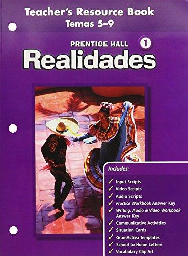 Book PRENTICE HALL SPANISH REALIDADES TEACHER'S RESOURCE BK LEVEL 1, VOLUME  2 (THEMES 5 THROUGH 9) FIRST EDITION 2004C free