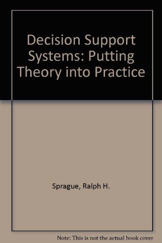 Book Decision Support Systems: Putting Theory into Practice free