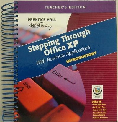 Book Stepping Through Office Xp (with Business Applications) (introductory) Teacher's Edition free
