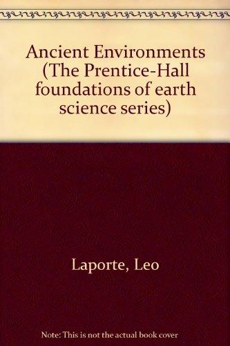 Book Ancient environments (The Prentice-Hall foundations of earth science series) free