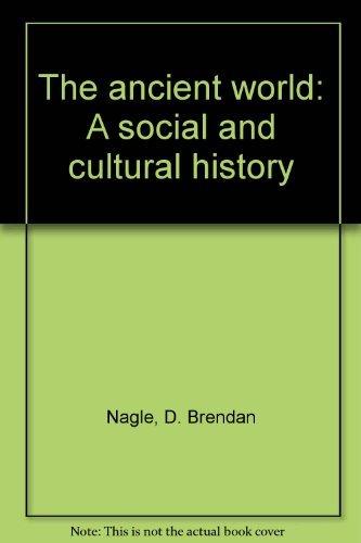 Book The ancient world: A social and cultural history free