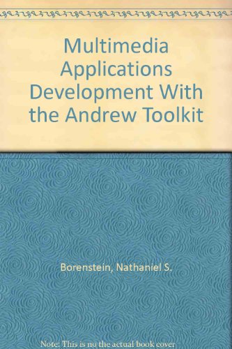Book Multimedia Applications Development With the Andrew Toolkit free
