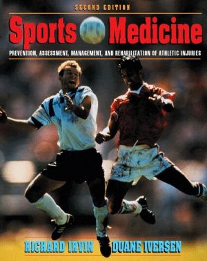 Book Sports Medicine: Prevention, Assessment, Management & Rehabilitation of Athletic Injuries (2nd Edition) free