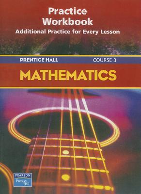 Book PRENTICE HALL MATH COURSE 3 PRACTICE WORKBOOK 2004C free