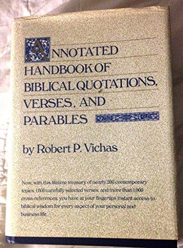 Book Annotated Handbook of Biblical Quotations, Verses, and Parables free