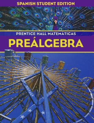 Book PRENTICE HALL MATH PRE-ALGEBRA SPANISH STUDENT EDITION 2004 free