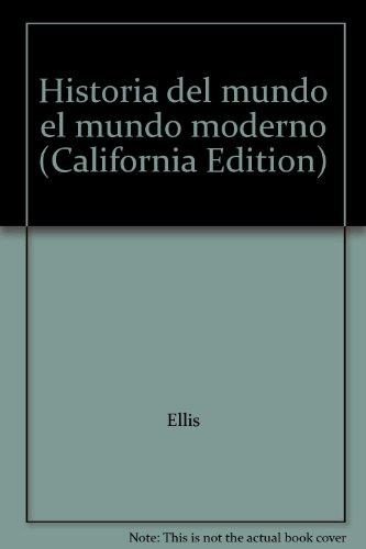 Book Historia del mundo el mundo moderno (California Edition) free