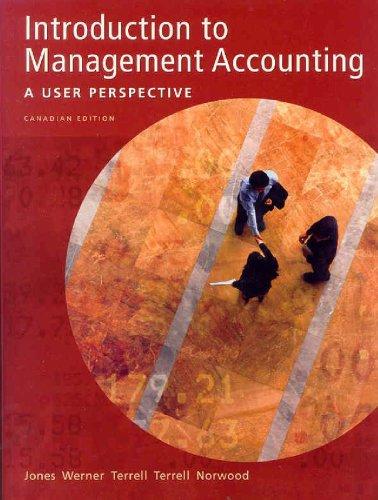 Book Introduction to Management Accounting: A User Perspective Canadian Edition free