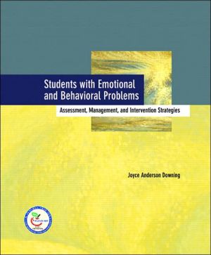 Book Students with Emotional and Behavioral Problems: Assessment, Management and Intervention Strategies free