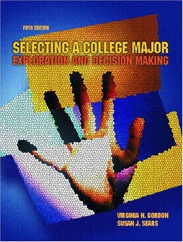 Book Selecting a College Major: Exploration and Decision Making free