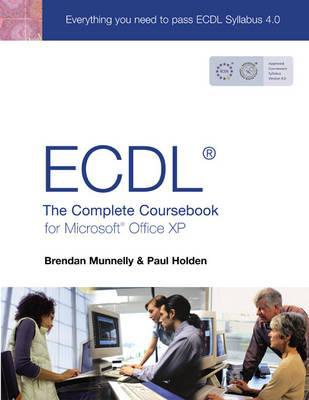 Book Ecdl4: The Complete Coursebook For Microsoft Office Xp free