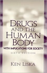Book Drugs and the Human Body: With Implications for Society free