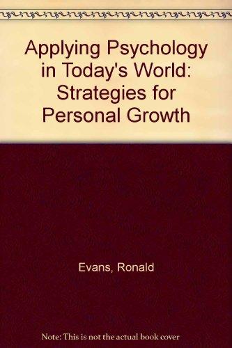 Book Applying Psychology In Today's World: Strategies For Personal Growth free