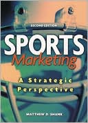 Book Sports Marketing: A Strategic Perspective (2nd Edition) free