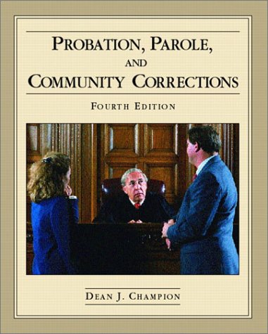 Book Probation, Parole, and Community Corrections (4th Edition) free