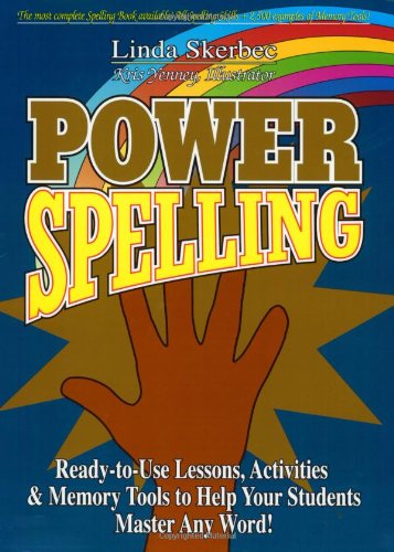 Book Power Spelling: Ready-to-Use Lessons, Activities, and Memory Tools to Help Your Students Master Any Word free