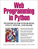 Book Web Programming: Techniques for Integrating Python, Linux, Apache, and Mysql free