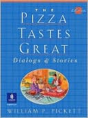 Book The Pizza Tastes Great: Dialogs and Stories, Second Edition free