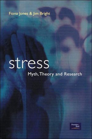Book Stress: Myth, Theory, and Research free
