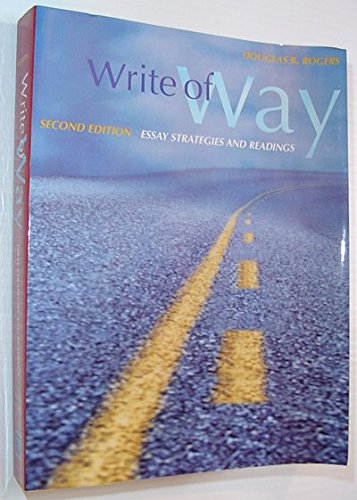 Book Write of Way : Essay Strategies with Readings free