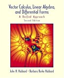 Book Vector Calculus, Linear Algebra, and Differential Forms: A Unified Approach (2nd Edition) free