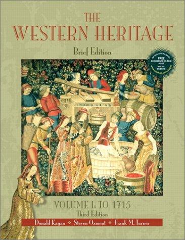 Book The Western Heritage, Volume I: To 1715 (Brief 3rd Edition) free