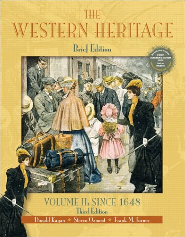 Book The Western Heritage, Volume II: Since 1648 (Brief 3rd Edition) free