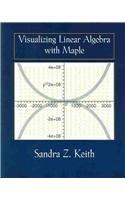 Book Visualizing Linear Algebra Using Maple free