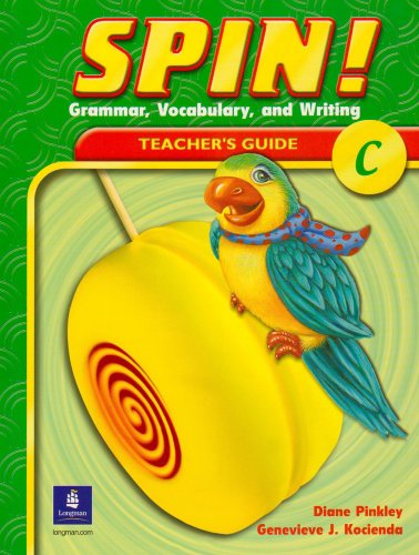 Book Spin! Grammar, Vocabulary, and Writing: Level C: Teacher's Guide (Spin!) free