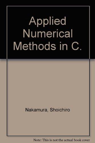 Book Applied Numerical Methods in C free