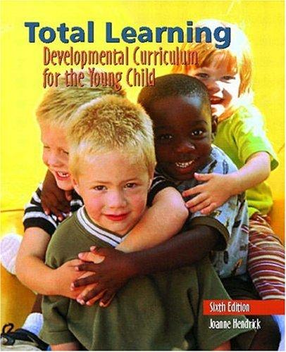 Book Total Learning: Developmental Curriculum for the Young Child (6th Edition) free