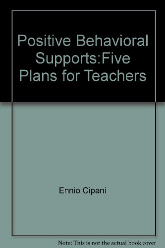 Book Positive Behavioral Support Five Plans for Teachers free